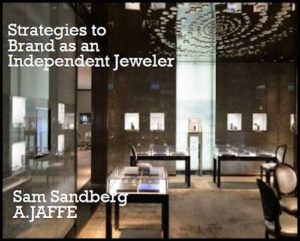 Strategies to Brand as an Independent Jeweler Podcast Cover Image
