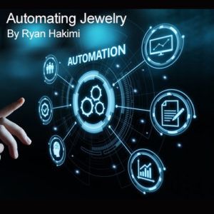 CH Hakimi Podcast Cover Image "Automating Jewelry by Ryan Hakimi"